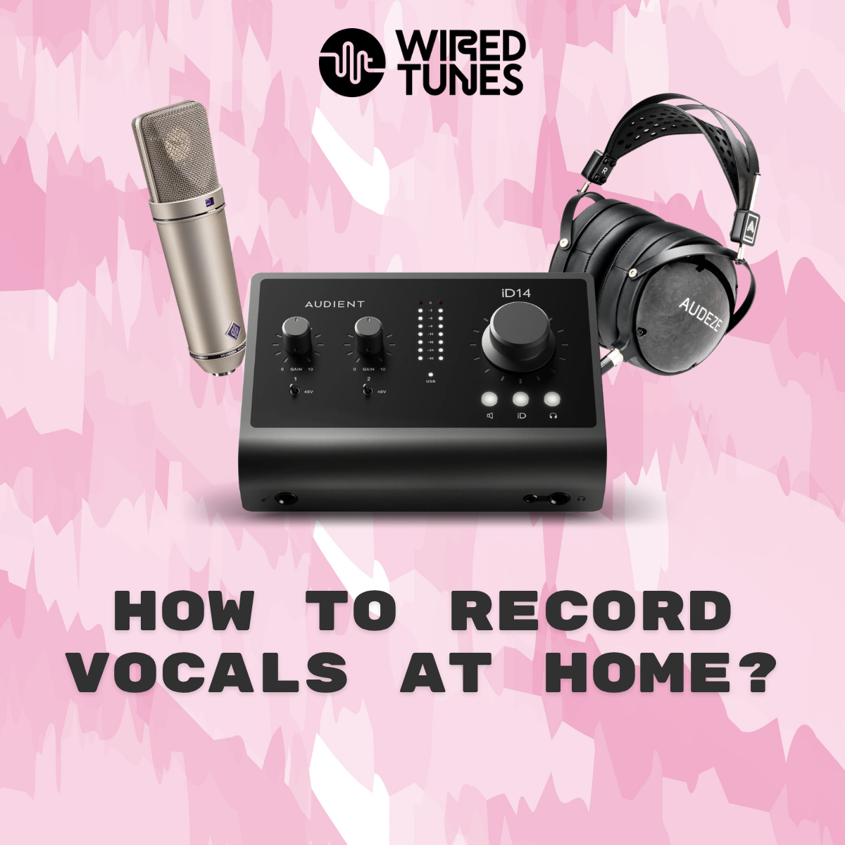How to Record Vocals at Home? A Complete Step-by-Step Guide