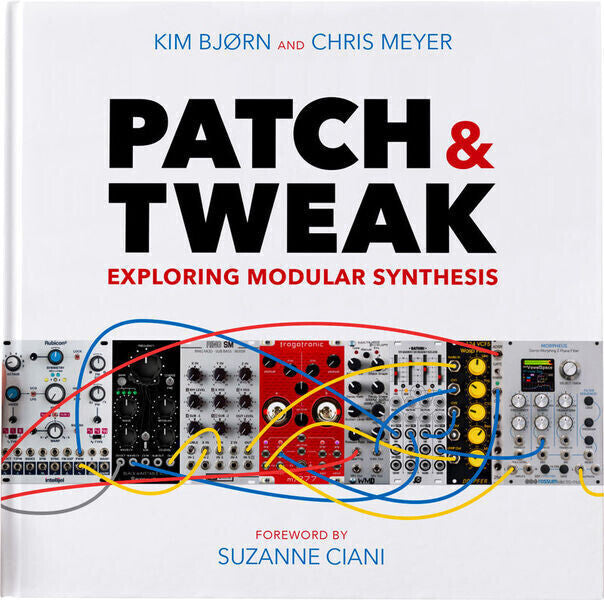 BJOOKS PATCH & TWEAK - Explorer la synthèse modulaire