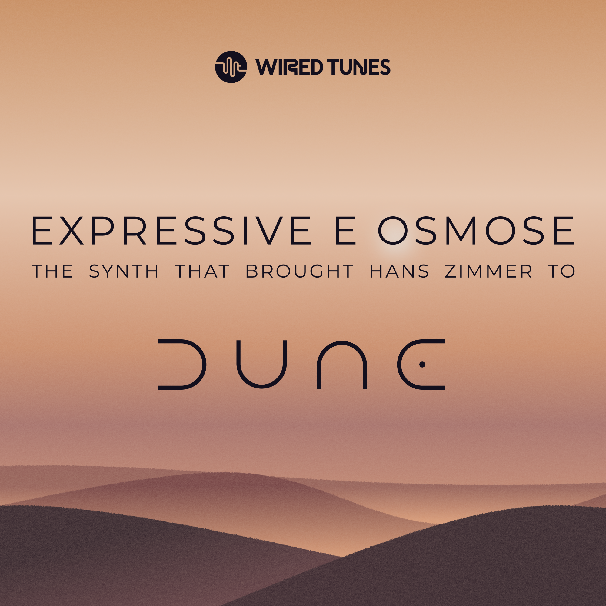 Expressive E Osmose: The Synth That Brought Hans Zimmer to Dune