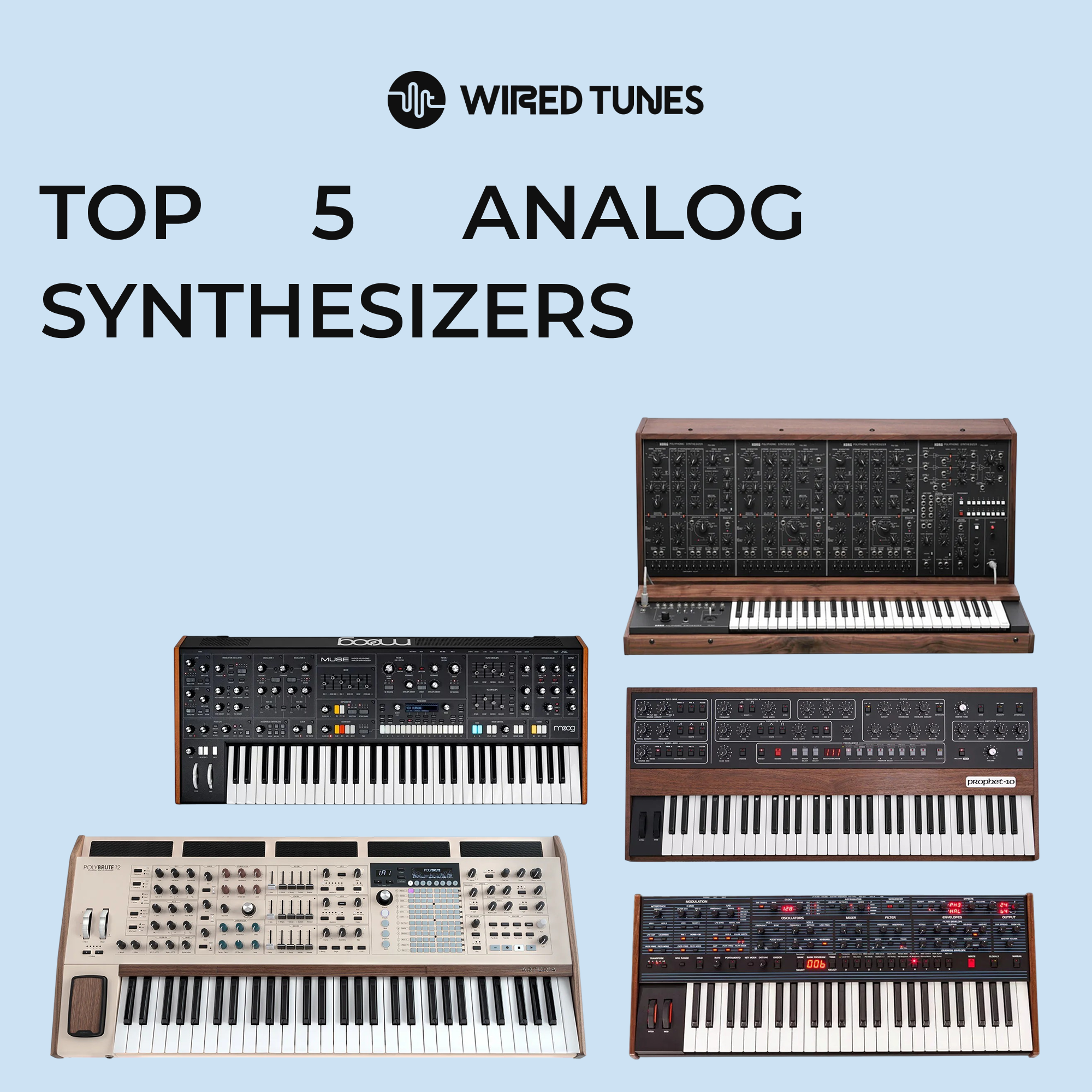 Top 5 Analog Synthesizers 2024 – Sequential, Moog, Korg and More