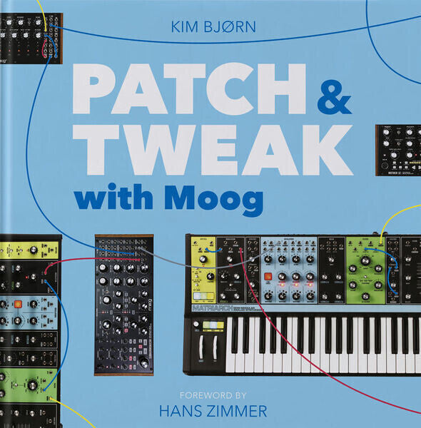 PATCH &amp; TWEAK BJOOKS avec Moog